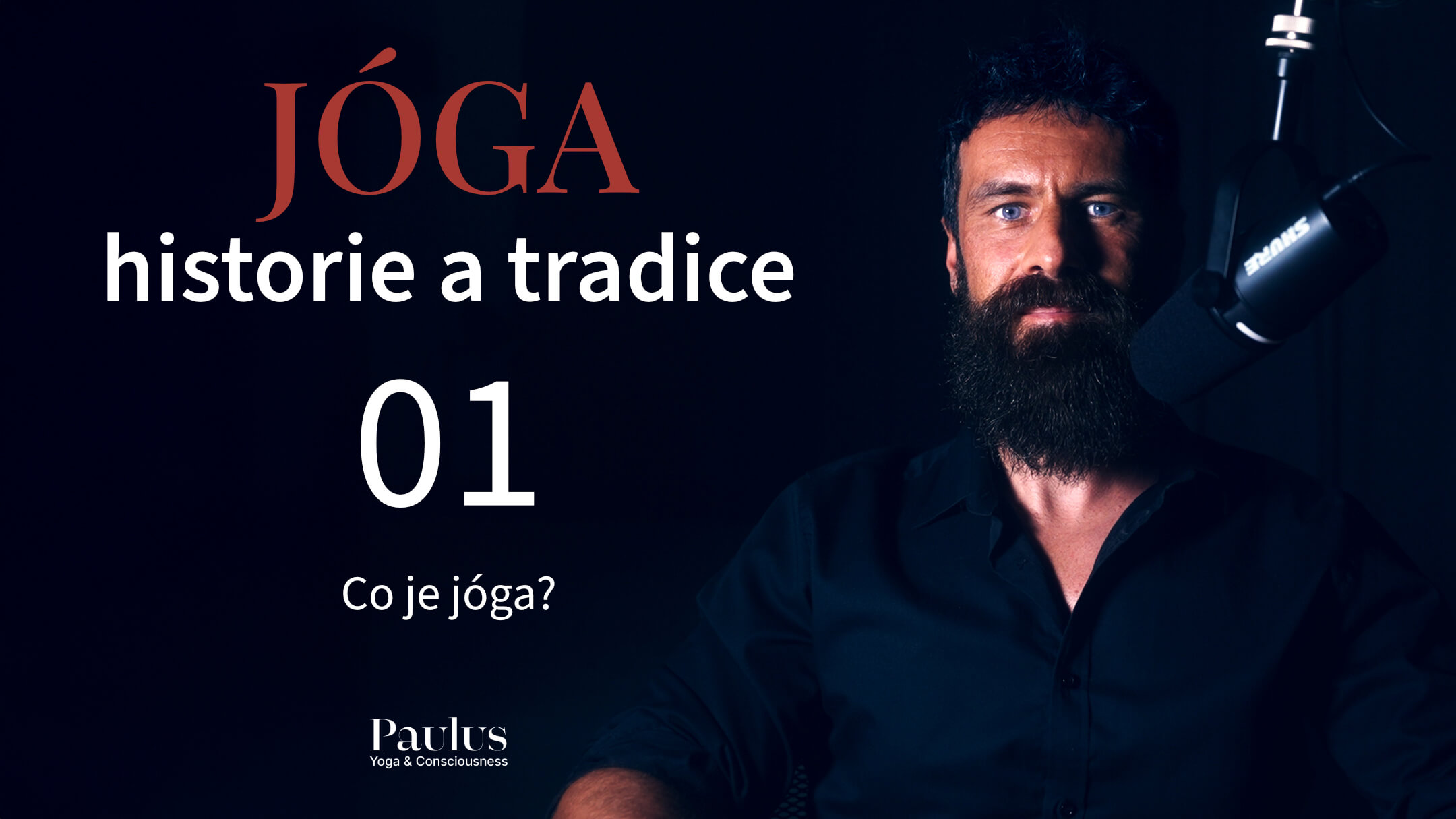 Co je jóga? Historie, etymologie a pravý význam tradice