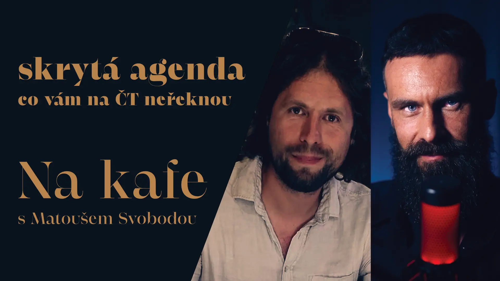 Podcast NA KAFE s Matoušem Svobodou – rozhovor o geopolitice, médiích, svobodě slova a spiritualitě