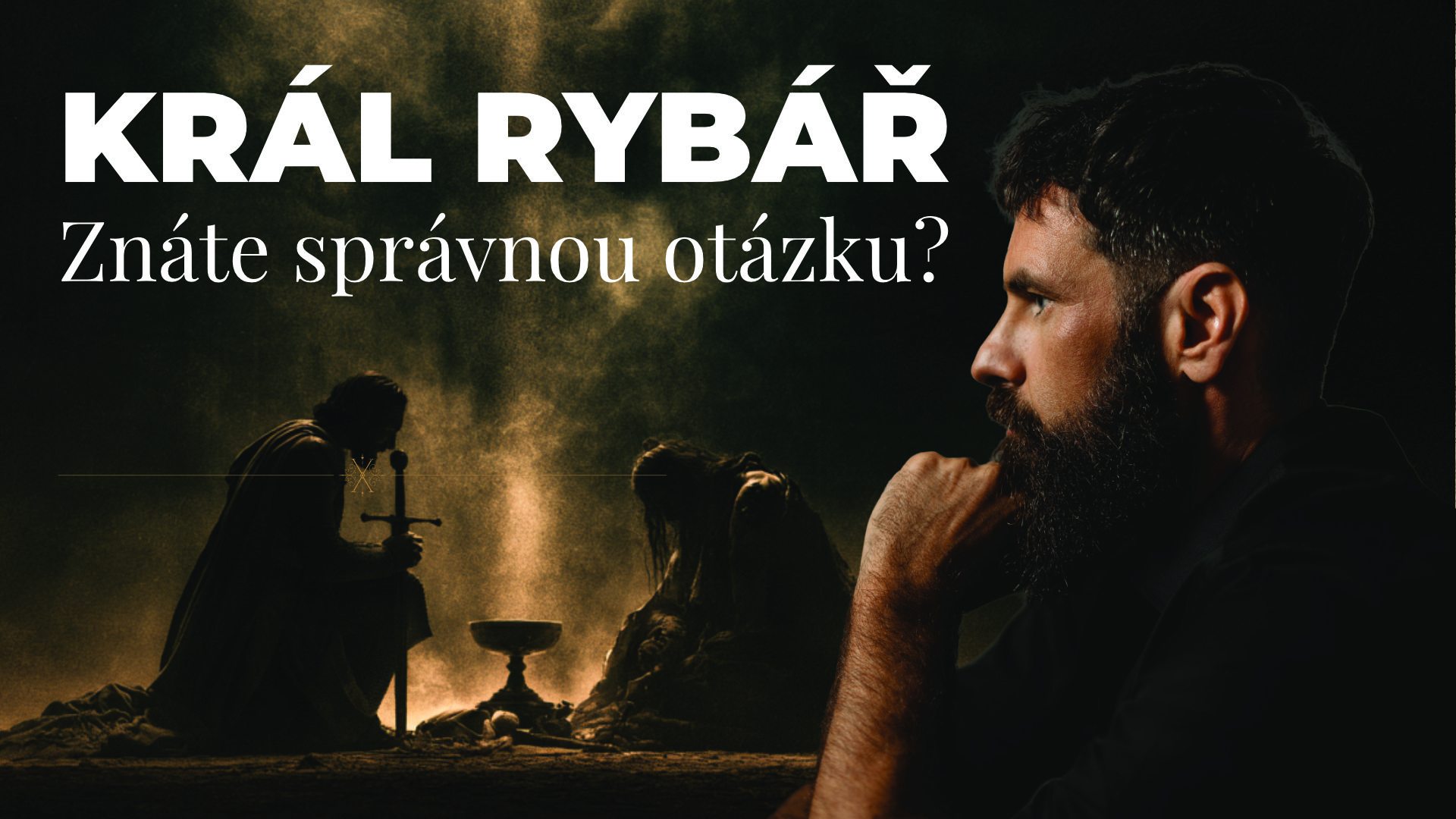 Hrad grálu nad jezerem v mlze a titulek Král, který nemohl být uzdraven